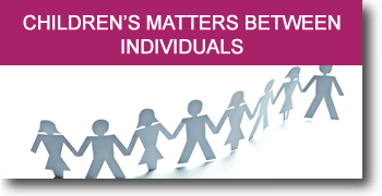 Children's matters between individuals